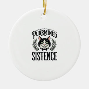 Lustige Katze Purrmined Sistence Vintage Grafik_1 Keramik Ornament