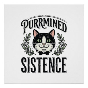 Lustige Katze Purrminierte Existenz Vintage Grafik Poster