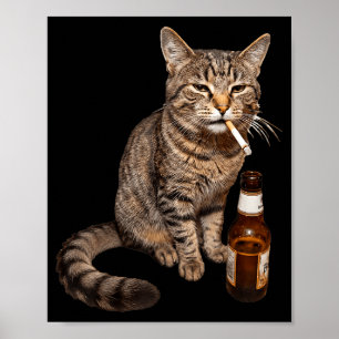 Lustige Katze raucht Bier trinkendes Meme dumm Poster