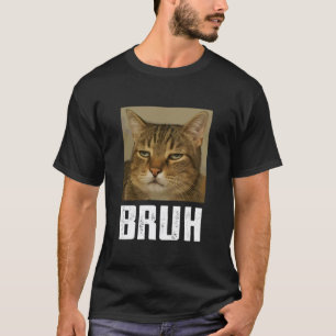 Lustige Katze sagt Bruh Meme Jungen Mädchen ns Män T-Shirt