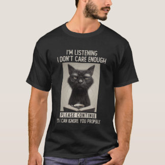 Lustige Katze Sarkasmus Introvertierter Humor Stil T-Shirt