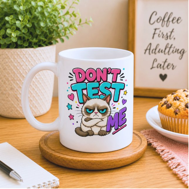 Lustige Katze Teste Mich Nicht Kaffeetasse (Von Creator hochgeladen)