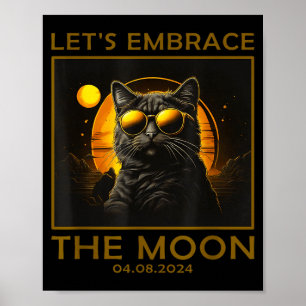 Lustige Katze Totale Sonnenfinsternis Umarmen Poster