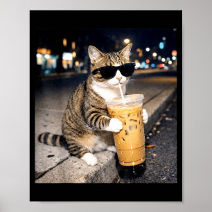 Lustige Katze trinkt Eiskaffee Tier Meme für Männe Poster