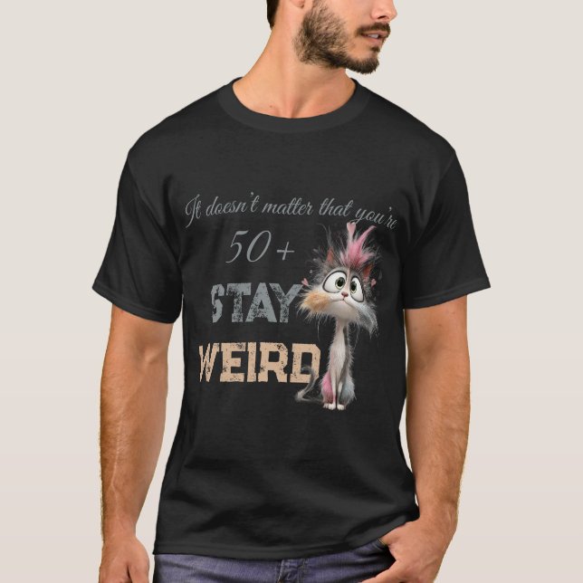 Lustige Katze über 50  T-Shirt (Vorderseite)