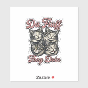 Lustige Katze Vintage Gravur Da Fluff They Doin De Aufkleber