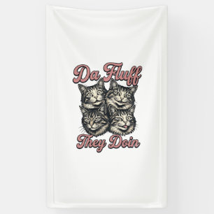 Lustige Katze Vintage Gravur Da Fluff They Doin De Banner