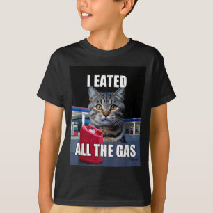 Lustige Katzen-Meme Ich aß Wollte das ganze Gas Lu T-Shirt
