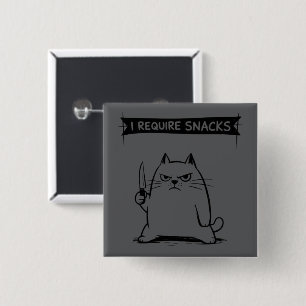 Lustige Katzen-Meme Ich brauche Snacks  Button