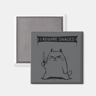 Lustige Katzen-Meme Ich brauche Snacks  Magnet