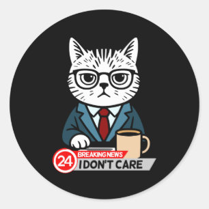 Lustige Katzen-Meme Sarkastischer Humor Ist mir eg Runder Aufkleber