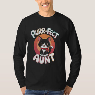 Lustige Katzen schnurren Mieze Tanten Katzenliebha T-Shirt