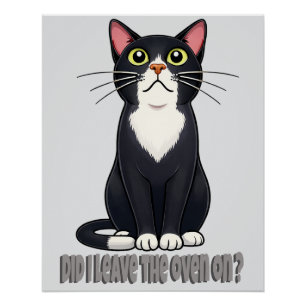Lustige Katzenangst – Habe ich den Ofen angelassen Poster