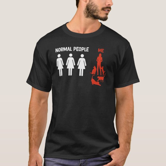 lustige Katzenmutter normale Menschen T-Shirt (Vorderseite)