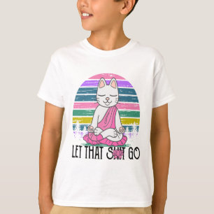 Lustige Katzenshirts meditierende Katze Lass Los S T-Shirt