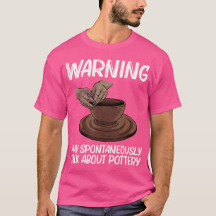 Lustige Keramik für Töpfe Künstlerischer Ton T-Shirt