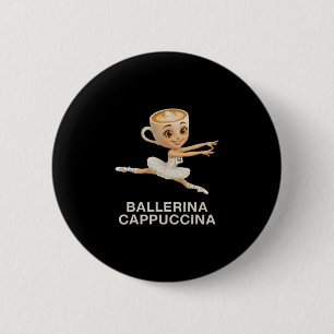 Lustige Kinder 67 Meme Llerina Cappuccina Italieni Button