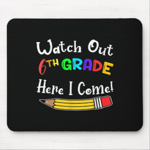 Lustige Kinder Zurück zur Schule Pass auf 6. Klass Mousepad