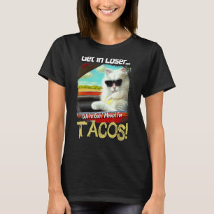 Lustige Komm rein Verlierer Wir gehen Meowt Fur Ta T-Shirt