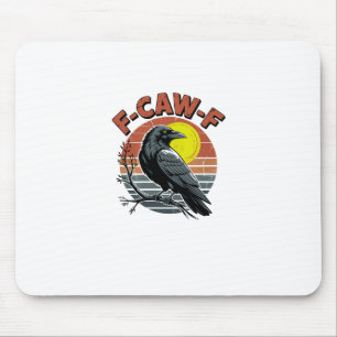 Lustige Krähe F-Caw-F Retro-Sonnenuntergang Erwach Mousepad