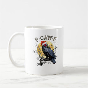 Lustige Krähe F-Caw-F Vogel Gothic-Weihnachtsmannm Kaffeetasse