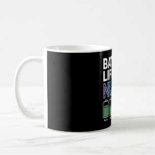 Lustige Krankenpfleger-Batterielebensdauer-Zitat B Kaffeetasse
