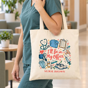 Lustige Krankenschwester Ich werde in meinem Büro Tragetasche