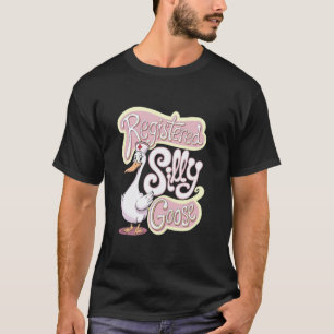 Lustige Krankenschwester Registrierter Dummer Gans T-Shirt