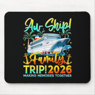 Lustige Kreuzfahrt Familienurlaub 2026 Wiederverei Mousepad
