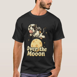 Lustige Kuh Astronaut Weltraum Wortspiel Über den T-Shirt