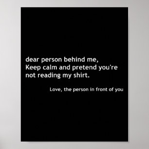 Lustige liebe Person hinter mir, Bleib ruhig lusti Poster
