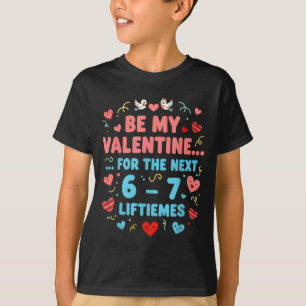 Lustige Liebeszitat 6 7 Shirt Six Seven Meme Valen