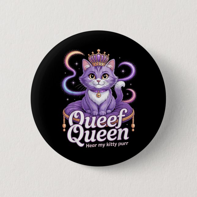 Lustige Lila Königin Katze Dreckiger Witz Kitty Sc Button (Vorderseite)