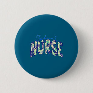 Lustige Lustige Schulkrankenschwester Pflegeschüle Button