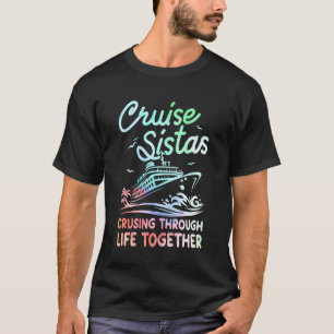 Lustige Mädchen Reise Kreuzfahrt Schwestern T-Shirt