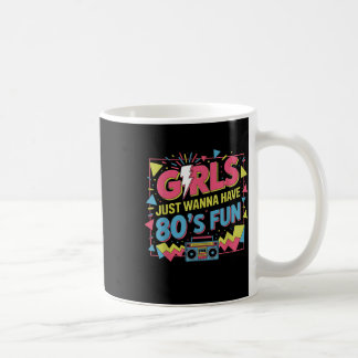 Lustige Mädchen wollen nur Spaß haben Toll 70er 80 Kaffeetasse