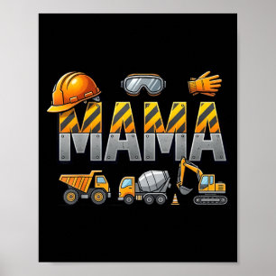 Lustige Mama Baustellenbagger Kinder passende Poster
