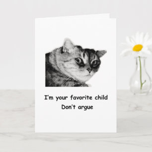 Lustige Mama Karte Lieblingskind Katzen Humor