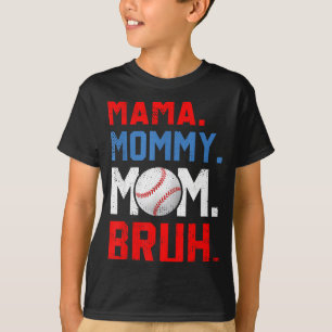 Lustige Mama Mommy Mom Bruh Baseball-Mom Müttertag T-Shirt