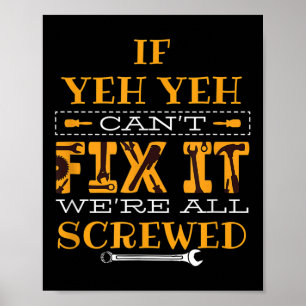 Lustige Männer Wenn Yeh Yeh Es Nicht Reparieren Ka Poster