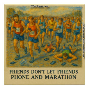 Lustige Marathon-Cartoon – Freunde lassen Freunde Poster