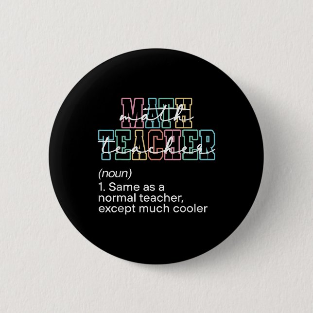 Lustige Mathe-Lehrer-Definition Zurück zur Schule  Button (Vorderseite)