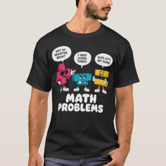 Lustige Mathe-Problem-Symbole Lehrer Rückkehr zur  T-Shirt