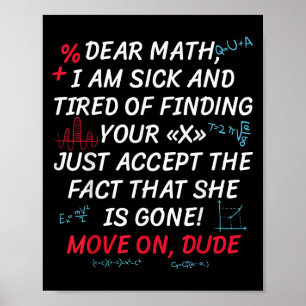 Lustige Mathe-Quote Liebe Mathe Zieh Weiter Alter Poster