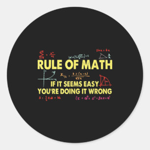 Lustige Mathe-Regel Wenn es einfach erscheint, lie Runder Aufkleber