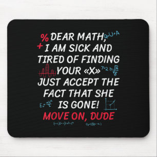 Lustige Mathe-Zitat Liebe Mathe Zieh Weiter Alter Mousepad