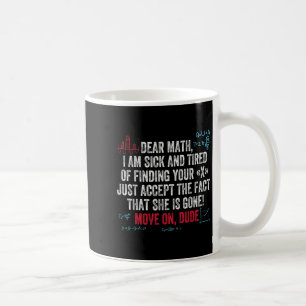 Lustige Mathe-Zitat Liebe Mathe Zieh Weiter Typ Mä Kaffeetasse