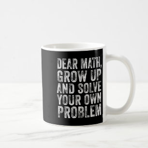 Lustige Mathe-Zitat Lieber Mathe-Lehrer Schüler Me Kaffeetasse