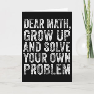 Lustige Mathe-Zitat Lieber Mathe-Lehrer Schüler Me Karte
