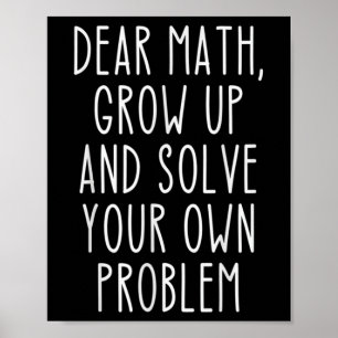 Lustige Mathe-Zitate für Mädchen, Jungen, Teenager Poster